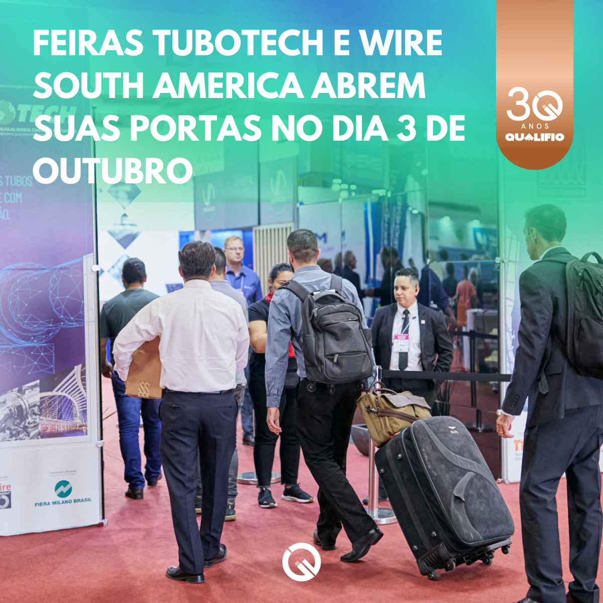Feiras Tubotech e wire South America abrem suas portas no dia 3 de outubro